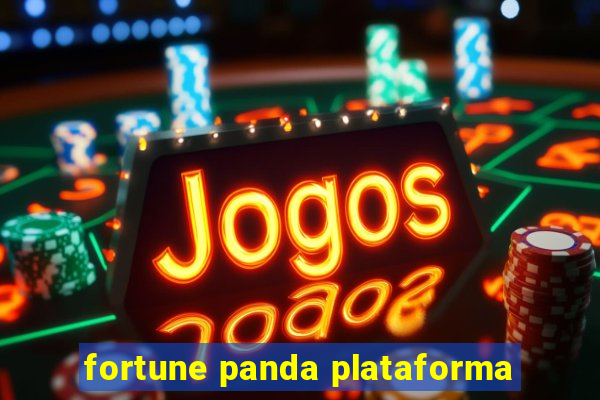 fortune panda plataforma